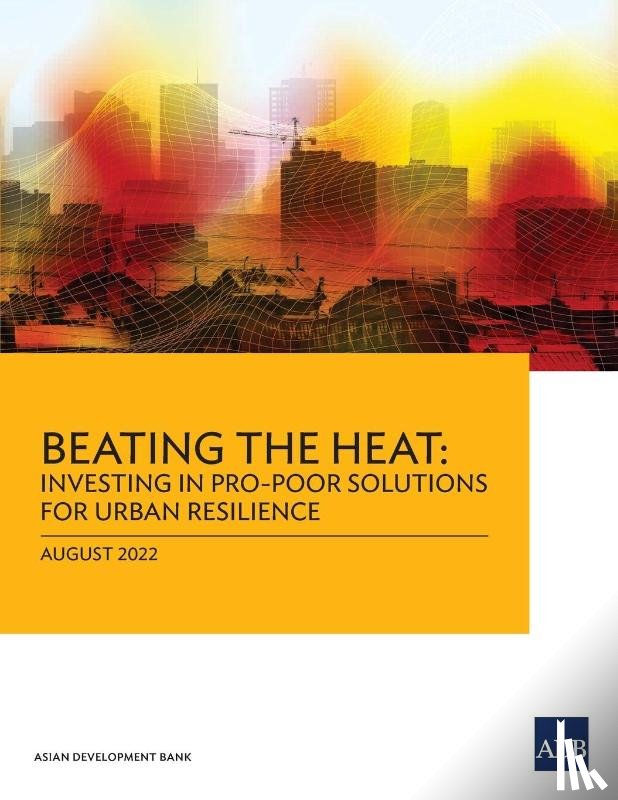Asian Development Bank - Beating the Heat