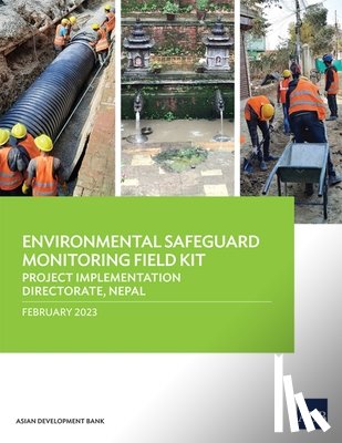 Asian Development Bank - Environmental Safeguard Monitoring Field Kit