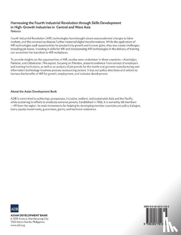 Asian Development Bank - Harnessing the Fourth Industrial Revolution through Skills Development in High-Growth Industries in Central and West Asia - Pakistan