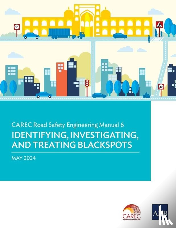 Asian Development Bank - CAREC Road Safety Engineering Manual 6