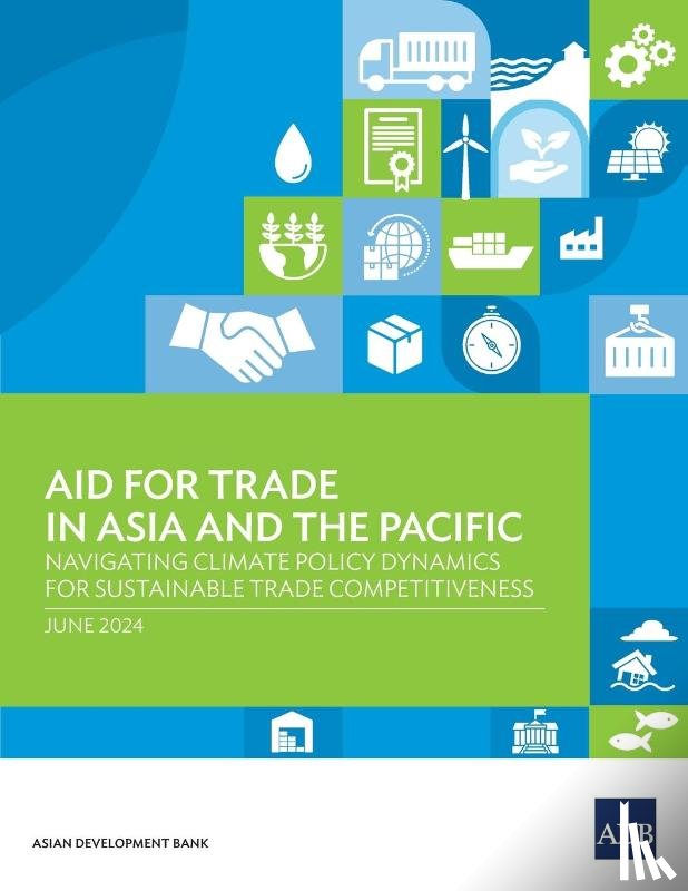 Asian Development Bank - Aid for Trade in Asia and the Pacific