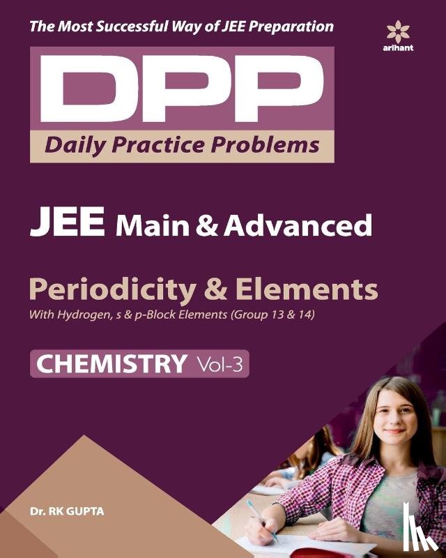 Gupta, R.K. - Daily Practice Problems (Dpp) for Jee Main & Advanced - Periodicity & Elements Chemistry 2020
