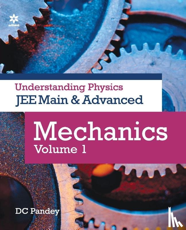 Pandey, D.C. - Understanding Physics for Jee Main and Advanced Mechanics Part 1