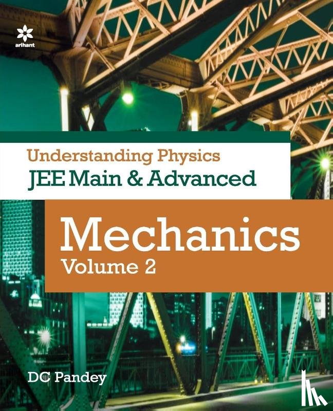 Pandey, D.C. - Understanding Physics for Jee Main and Advanced Mechanics Part 2