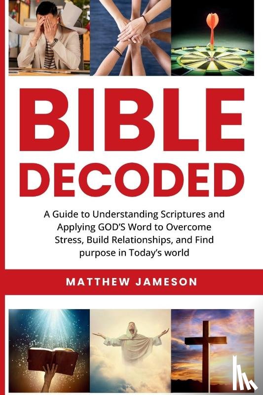 Jameson, Matthew - Bible Decoded