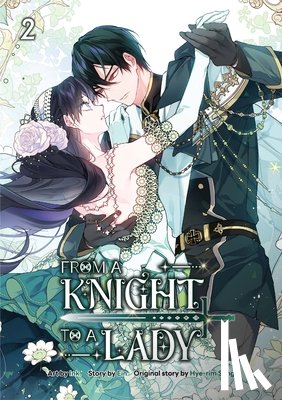 Ink - From a Knight to a Lady Volume 2