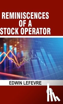 Lefevre, Edwin - Reminiscences of a stock operator - HB