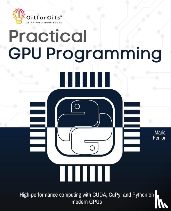 Fenlor, Maris - Practical GPU Programming