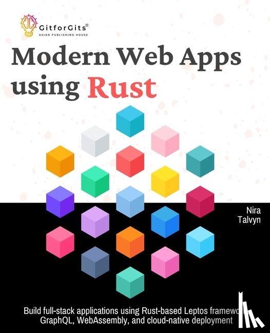 Talvyn, Nira - Modern Web Apps using Rust