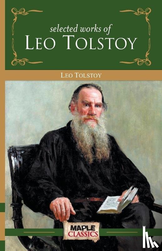Tolstoy, Leo - Great Works of Leo Tolstoy
