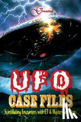 Khatri, Vikas - Greatest UFO Case File