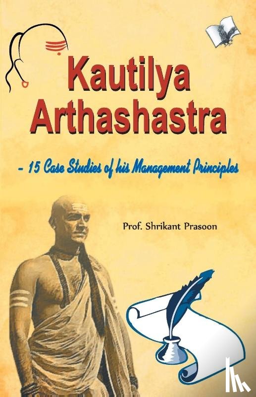 Prasoon, Shrikant - Kautilya Arthashastra