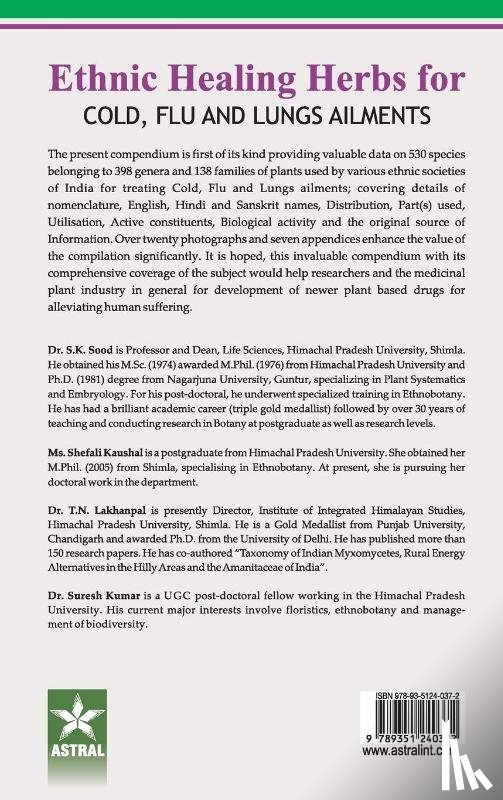 T, S K Sood Shefali Kausal Suresh Kumar - Ethnic Healing Herbs for Cold Flu and Lung Ailments