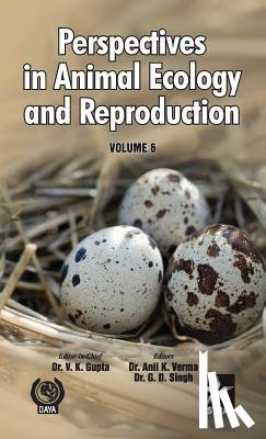 Gupta, V K - Perspectives in Animal Ecology and Reproduction Vol. 6