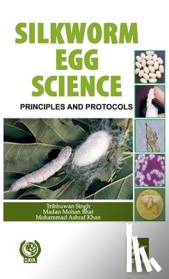 Singh, T - Silkworm Egg Science