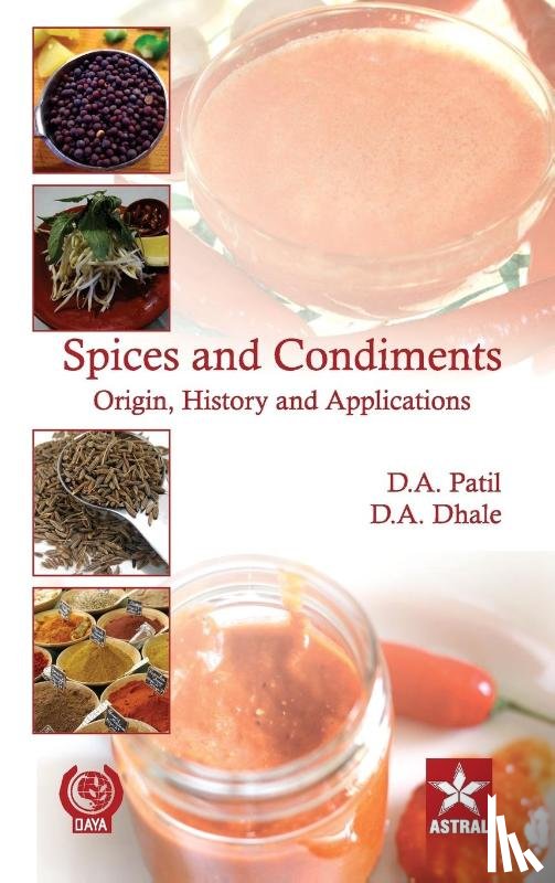 Patil, D A - Spices and Condiments Origin, History and Applications