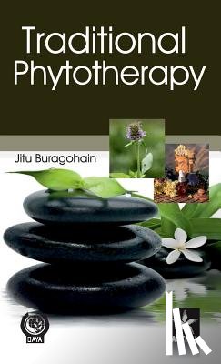 Buragohain, Jitu - Traditional Phytotherapy