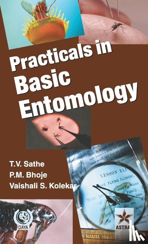 Sathe, T V - Practicals in Basic Entomology