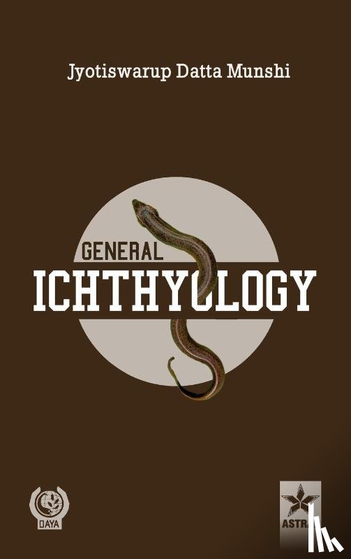 Munshi, J S Datta - General Ichthyology