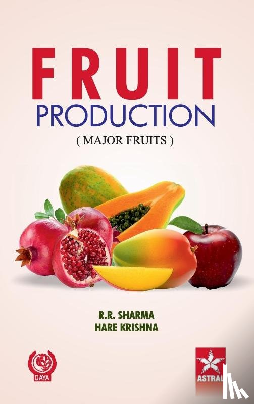 Sharma, R R & Krishna Hare - Fruit Production