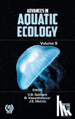 Sakhare, V B & B Vasanthkumar - Advances in Aquatic Ecology Volume 9