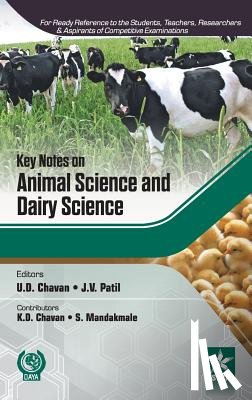 U D Chavan, J V Patilk D Chavan - Key Notes on Animal Science and Dairy Science