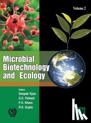Vyas, Deepak & Paliwal G S & Khare P - Microbial Biotechnology and Ecology Vol. 2
