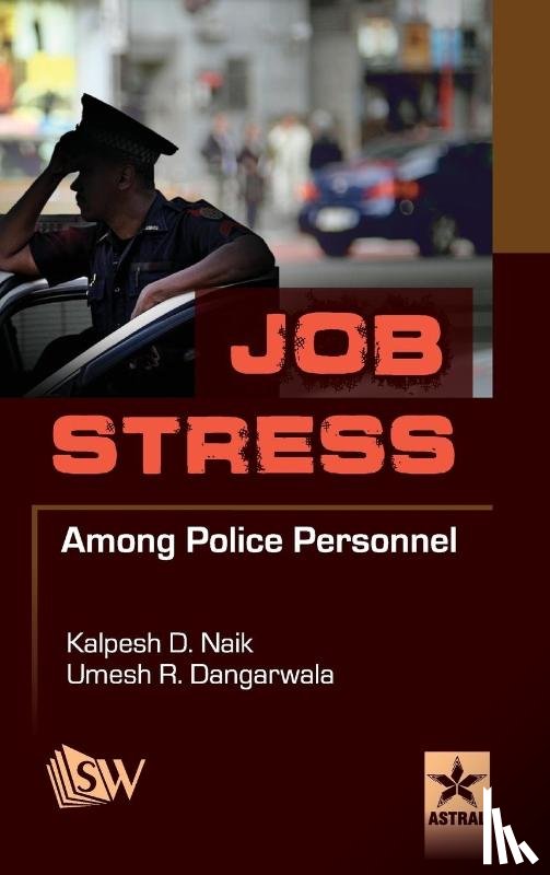 Naik, Kalpesh Dhirubhai - Job Stress Among Police Personnel