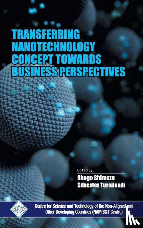 Center, Nam & - Transferring Nanotechnology Concept Towards Business Perspectives