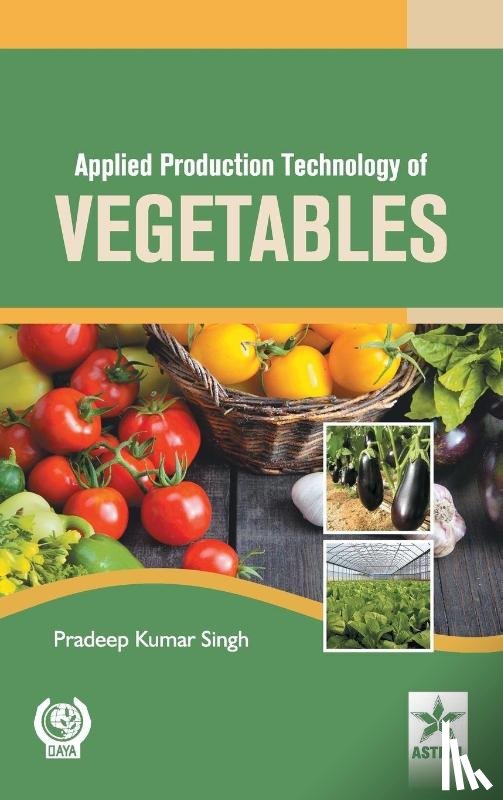 Kumar, K Nirmal Ravi - Applied Production Technology of Vegetables