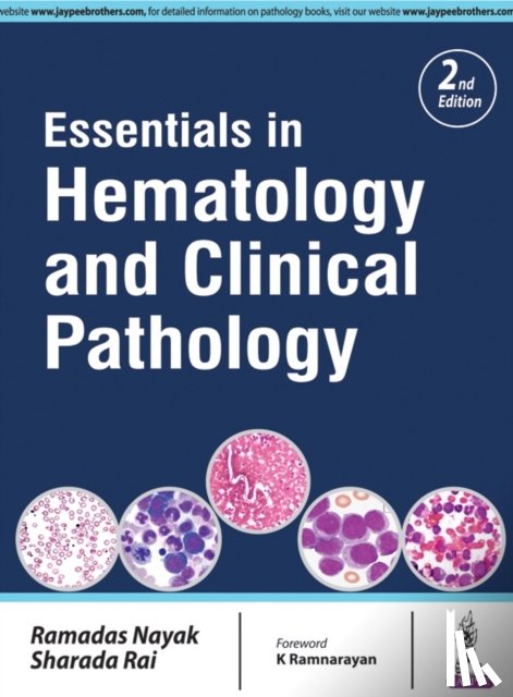 Nayak, Ramdas, Rai, Sharada - Essentials in Hematology and Clinical Pathology