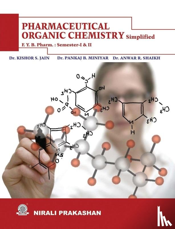 Jain, Dr K S - Pharmaceutical Organic Chemistry Sem- I & II