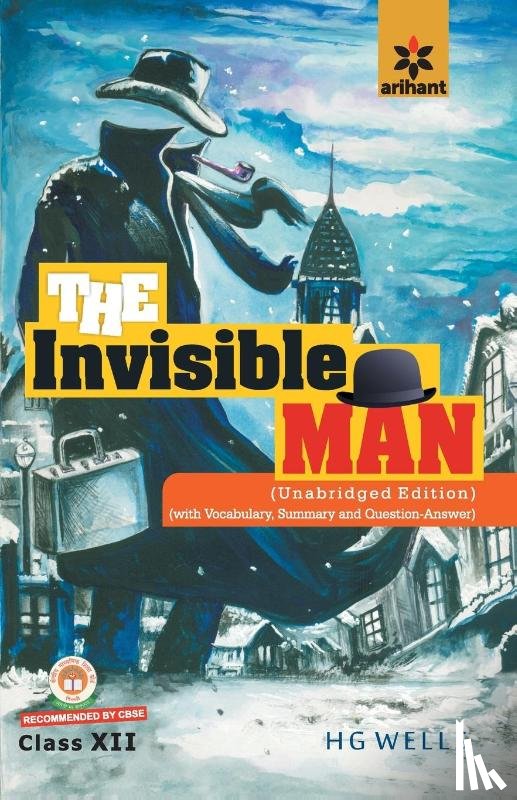 Wells, H.G. - The Invisible Man for Class 12th