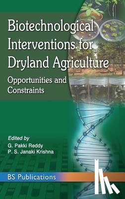 Reddy, G Pakki, Janaki Krishna, P S - Biotechnological Interventions for Dryland Agriculture