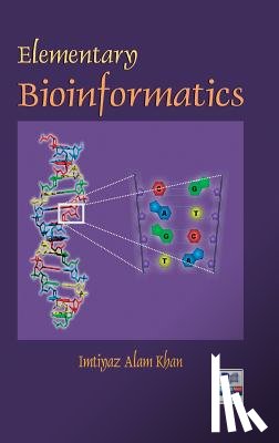 Khan, Imtiyaz Alam - Elementary Bioinformatics