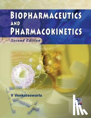 Venkateswarlu, V - Biopharmaceutics and Pharmacokinetics