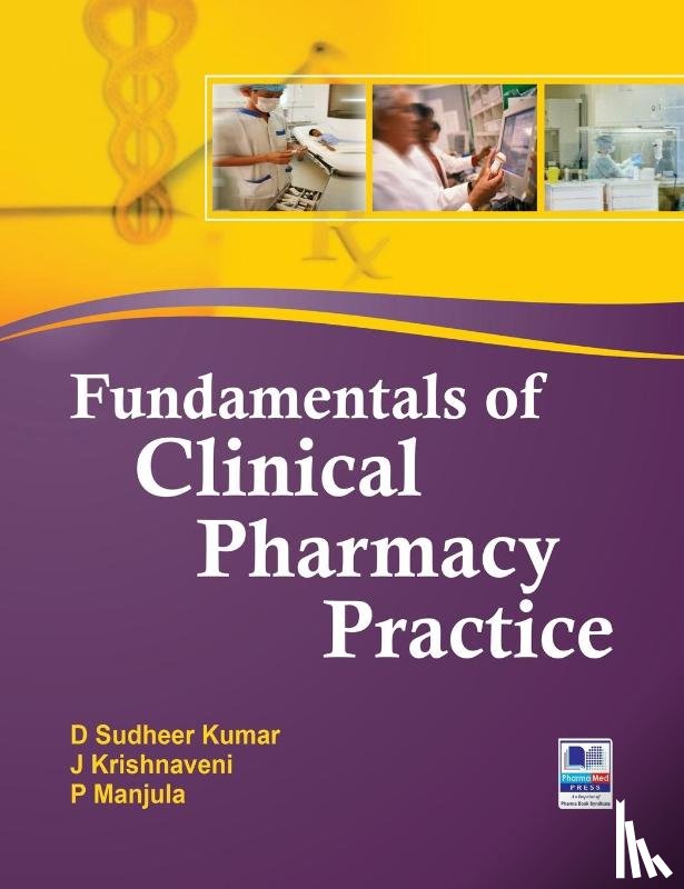 Kumar, Sudheer D, Krishnaveni, J - Fundamentals of Clinical Pharmacy Practice