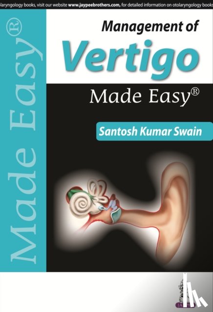 Swain, Santosh Kumar - Management of Vertigo Made Easy