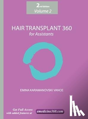 Karamanovski Vance, Emina - Hair Transplant 360 for Assistants Volume 2