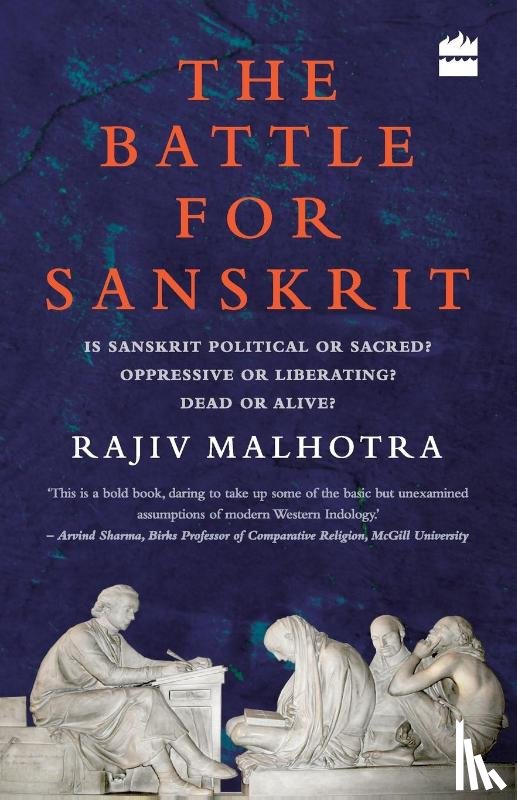 Malhotra, Rajiv - BATTLE FOR SANSKRIT