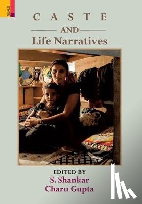 Gupta, Charu - Caste and Life Narratives