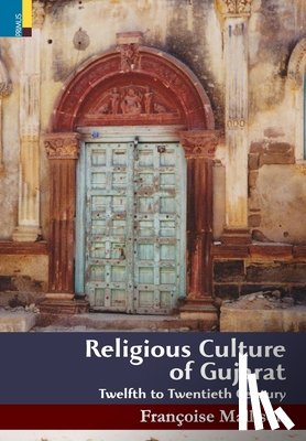 Mallison, Francoise - Religious Culture of Gujarat