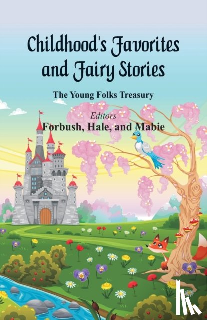  - Childhood's Favorites and Fairy Stories