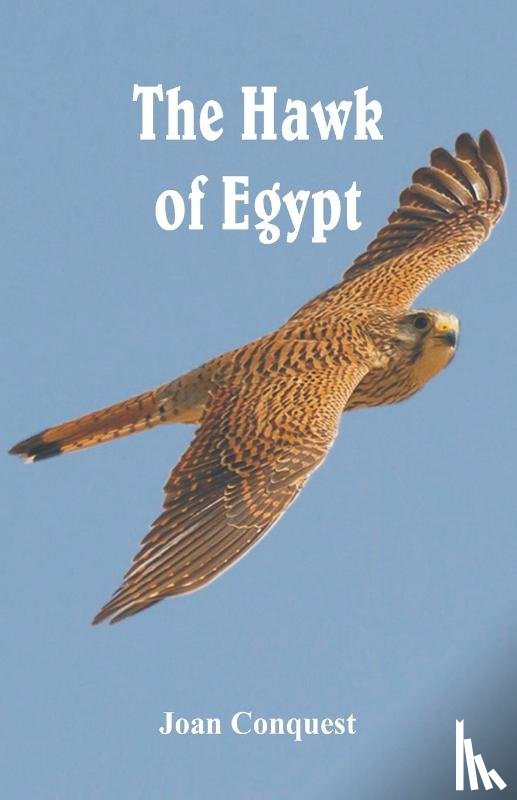 Conquest, Joan - The Hawk of Egypt