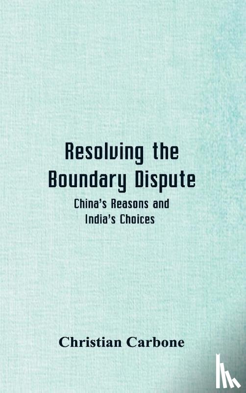 Carbone, Christian - Resolving the Boundary Dispute