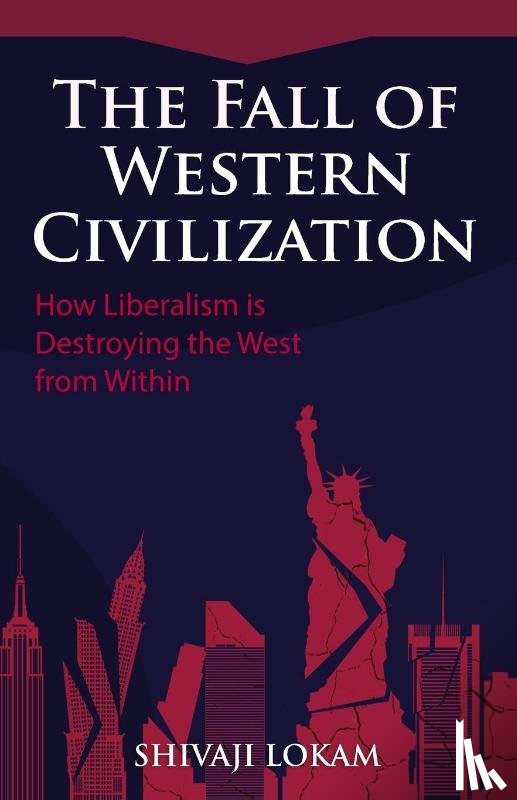 Lokam, Shivaji - The Fall of Western Civilization