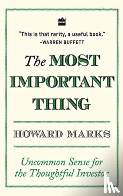Marks, Howard - The most important thing