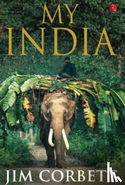 Corbett, Jim - My India