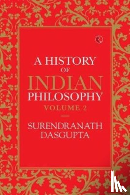 Dasgupta, Surendranath - A History of Indian Philosophy