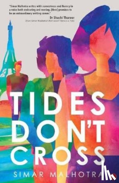 Malhotra, Simar - Tides Don't Cross